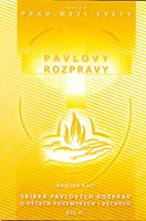 Pavlovy rozpravy II